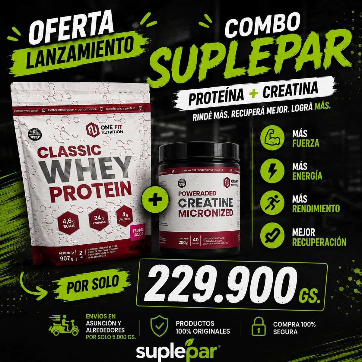 Combo One Fit Whey Protein + Creatina Micronizada